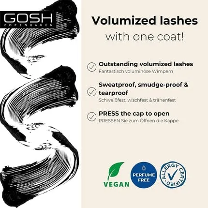 Just click on it!  Volumizing mascara for extra length and maximum volume .  Special formula.  No fragrance.  Certified for allergy sufferers.  Vegan color 001 .  Extreme black. , Gosh